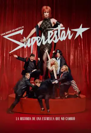 Superstar (2025) [Spanish] (TV series)