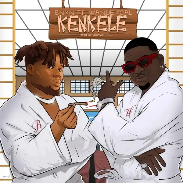 BNXN (Buju) – Kenkele ft. Wande Coal