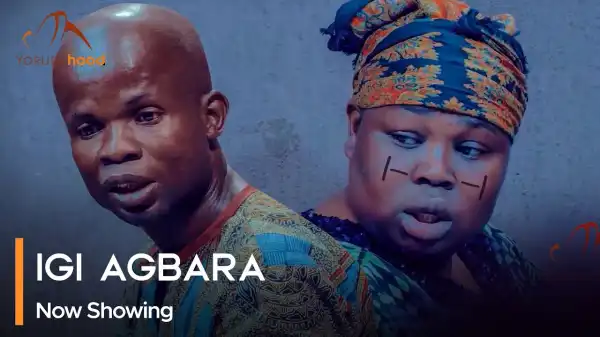 Igi Agbara (2023 Yoruba Movie)
