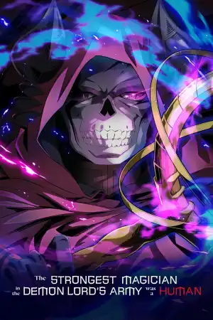 The Strongest Magician in the Demon Lords Army was a Human S01 E12