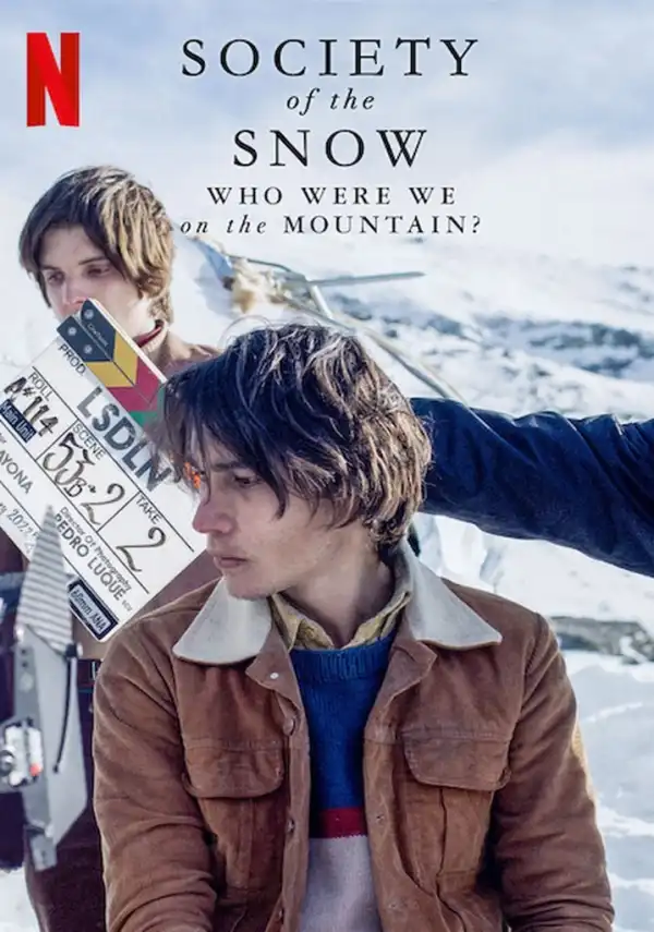 Society of the Snow Who Were We on the Mountain (2024)