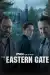 The Eastern Gate (2025) [Polish] (TV series)