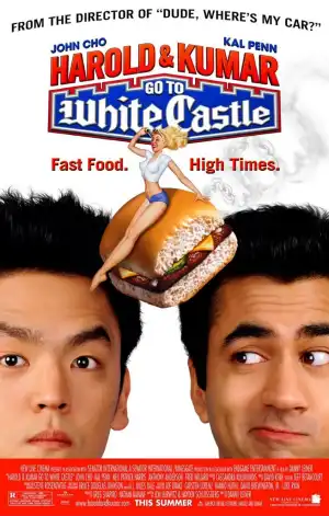 Harold Kumar Go To White Castle (2004)