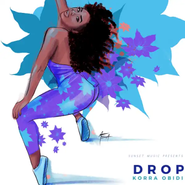 Korra Obidi – Drop