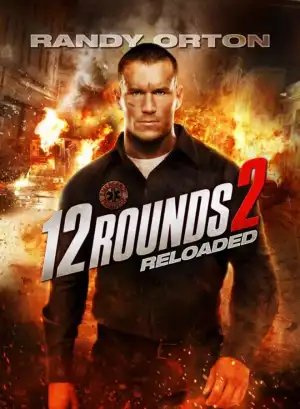 12 Rounds 2 Reloaded (2013)