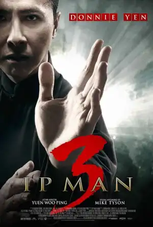 Ip Man 3 (2015) Full Movie Download & Watch Online