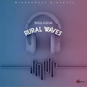 Soul Fleva – Rural Waves (EP)