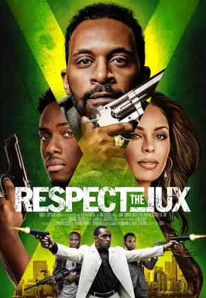 Respect the Jux (2022)