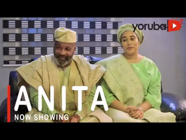 Anita (2021 Yoruba Movie)