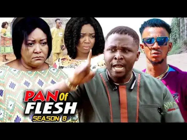 Pan Of Flesh Season 8