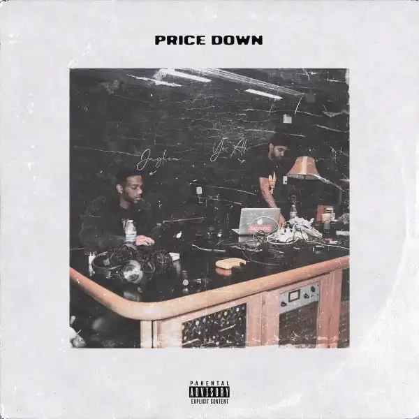 Jaylien Ft. Ye Ali - Price Down