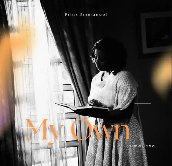 Prinx Emmanuel – My Own