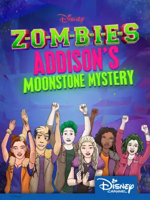 ZOMBIES Addisons Moonstone Mystery