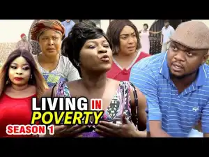 Living In Poverty Season 1