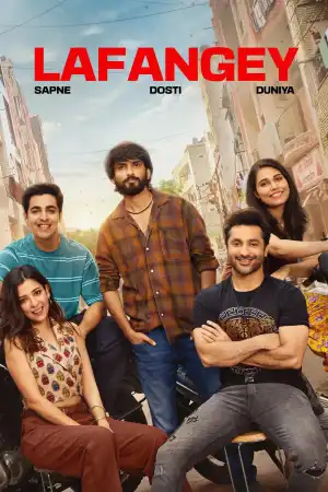 Lafangey (2025) [Hindi] (TV series)