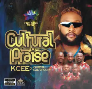 Kcee – Cultural Praise ft. Okwesili Eze Group