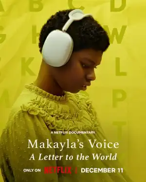 Makaylas Voice A Letter to the World (2024)