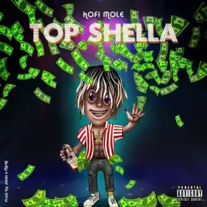 Kofi Mole – Top Shella