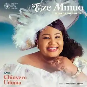 Chinyere Udoma – Eze Mmuo (King of the Spirits)