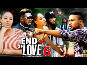 End Of Love Season 6