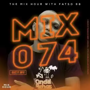 Fatso 98 – The Mix Hour 074