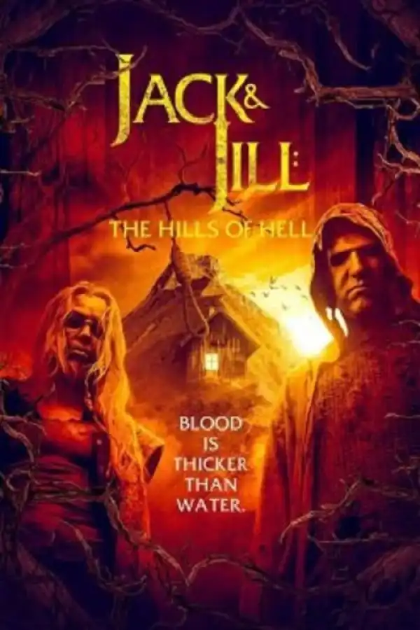 Jack and Jill The Hills Of Hell (2022)