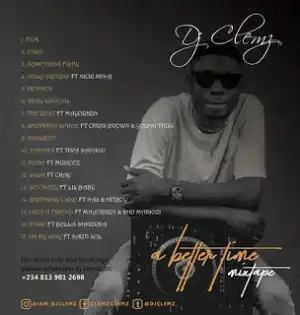 DJ Clemz – A Better Time Mixtape