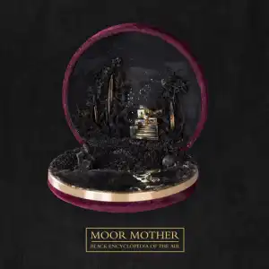 Moor Mother - Nighthawk Of Time (ft. Black Quantum Futurism)