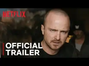 El Camino: A Breaking Bad Movie (2019) (Official Trailer)