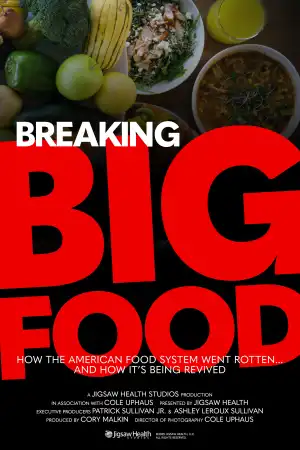Breaking Big Food (2025)