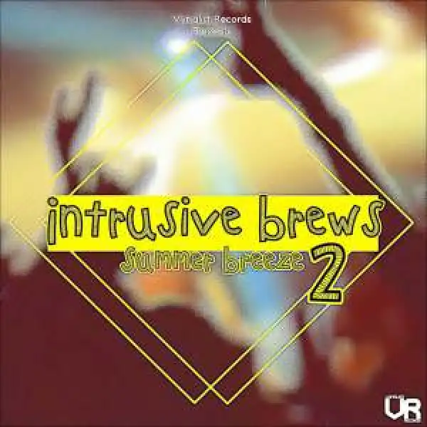 Intrusive Brews 2: Summer Breeze (Album)