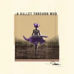 RZA – A Ballet Through Mud