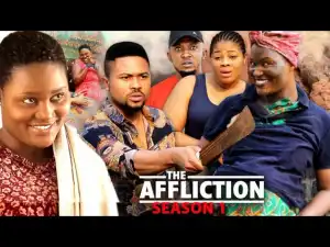 The Affliction (2022 Nollywood Movie)