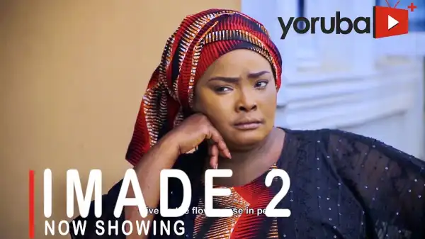 Imade Part 2 (2021 Yoruba Movie)