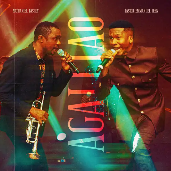 Pastor Emmanuel Iren – Agalliao ft Nathaniel Bassey