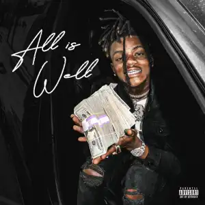 JayDaYoungan - All Is Well (Album)