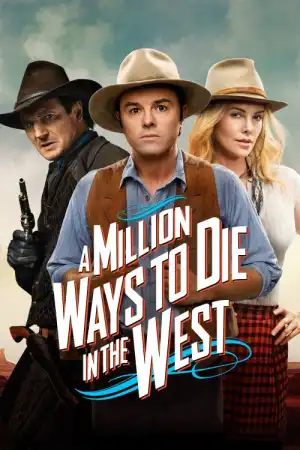 A Million Ways to Die in the West (2014)