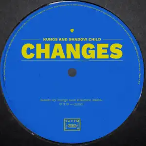 Kungs Ft. Shadow Child – Changes