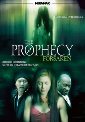 The Prophecy: Forsaken (2005)