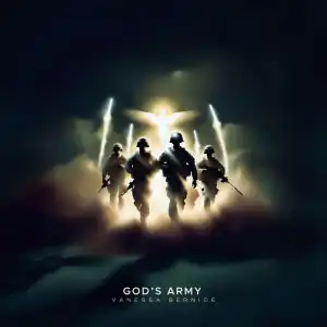 Vanessa Bernice – God’s Army