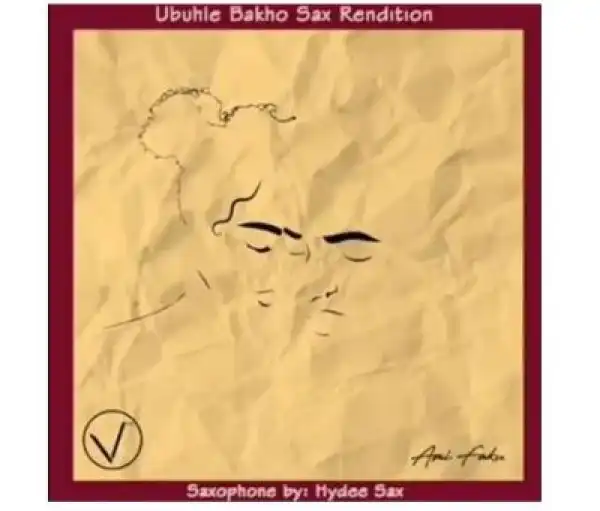Ami Faku – Ubuhle Bakho (Sax Rendition)