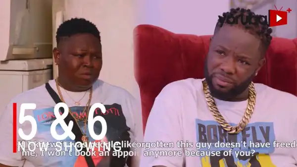 5 & 6 (2022 Yoruba Movie)