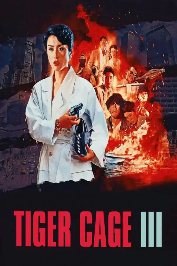 Tiger Cage III (1991)