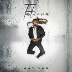 Jay Sax Ft. DJ Stokie – Tibute 2 Lucy