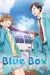 Blue Box (2024) [Japanese] (TV series)