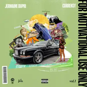 Curren$y & Jermaine Dupri – For Motivational Use Only, Vol. 1 (Album)