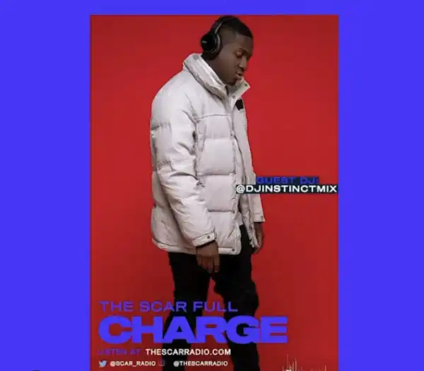 Dj Instinct ft. Hypeman Bami – The Scar Full Charge Mixtape