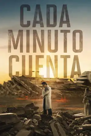 Every Minute Counts (2024) [Spanish] (TV series)