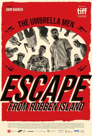 The Umbrella Men Escape from Robben Island (2023) [South Africa]