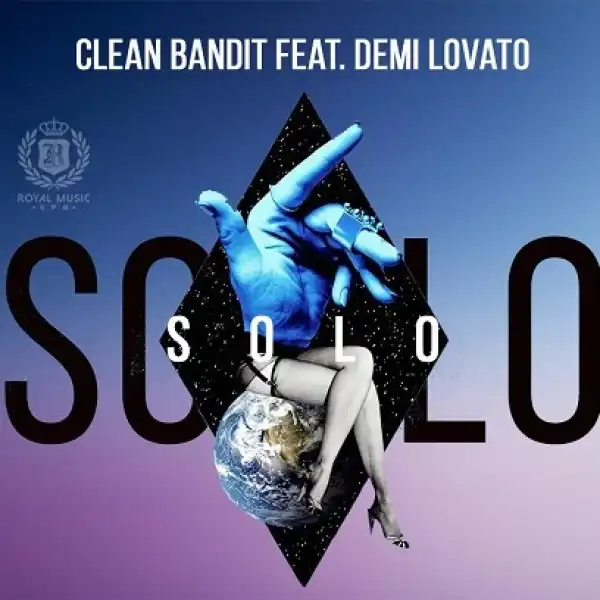 Clean Bandit Ft. Demi Lovato – Solo